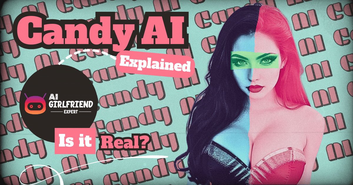 Is candy ai Real
