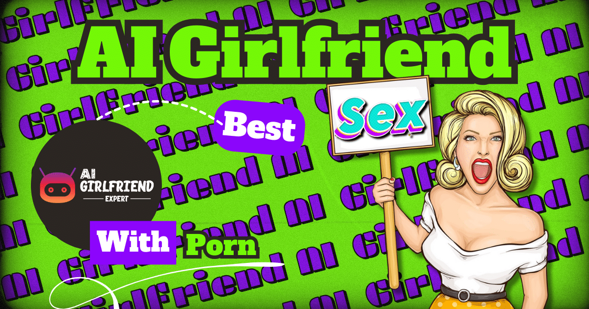 Best AI Girlfriend Porn